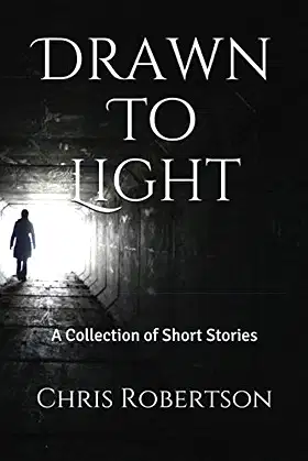 Drawn To Light: A Collection of Short Stories poster