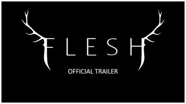 FLESH - OFFICIAL TRAILER poster