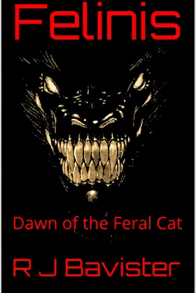 Felinis: Dawn of the Feral Cat poster
