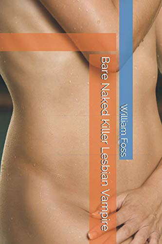 Bare Naked Killer Lesbian Vampire (supernatural assassins) poster