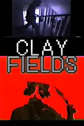 Clay Fields poster