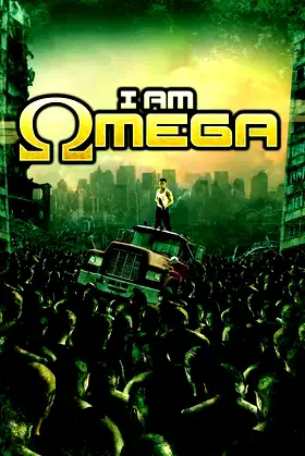 I Am Omega poster