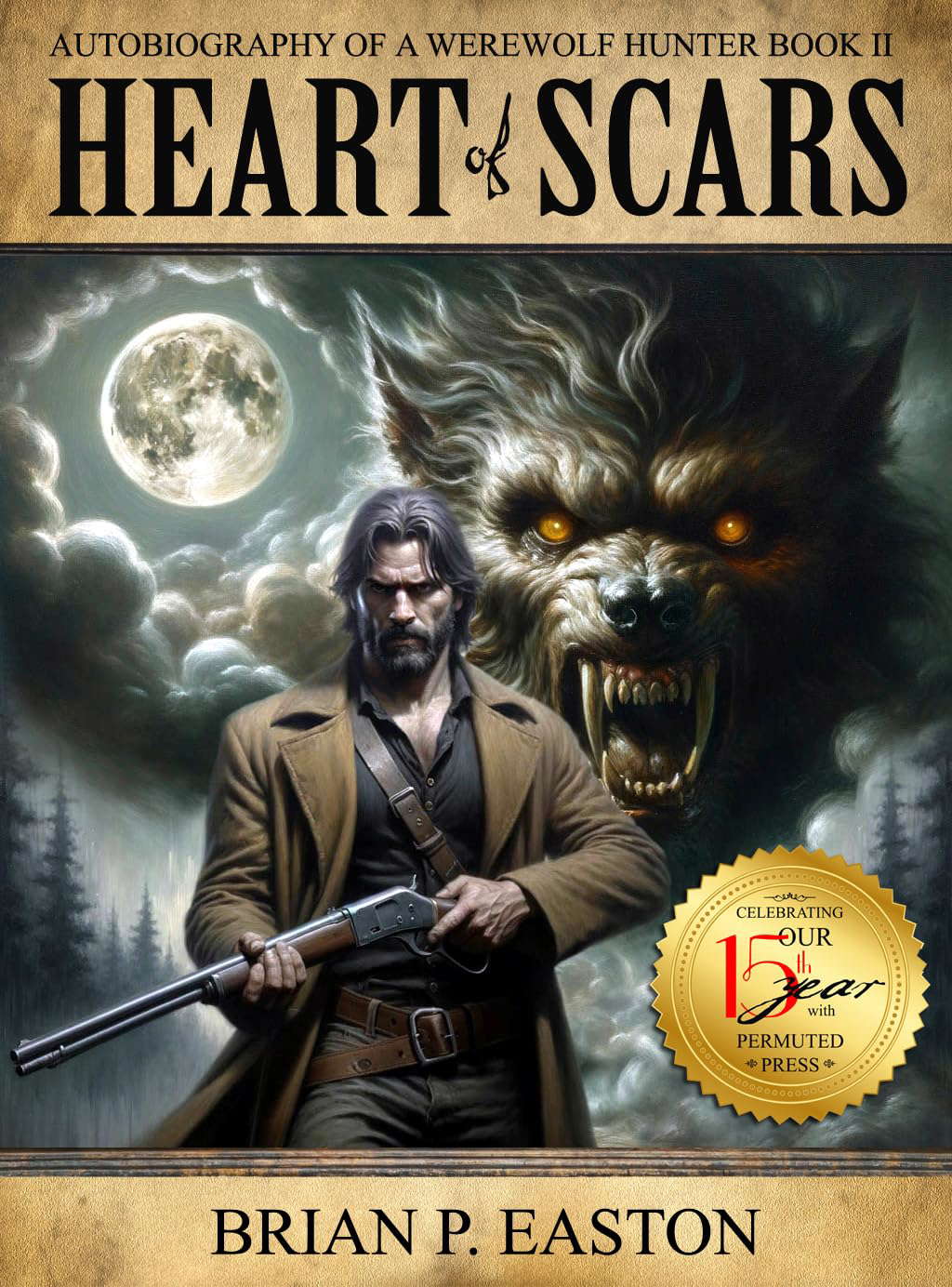 Heart of Scars (Autobiography of a Werewolf Hunter Book 2) poster