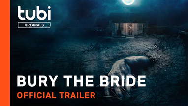 Bury The Bride | Official Trailer | A Tubi Original poster