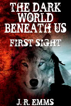 The Dark World Beneath Us: First Sight poster
