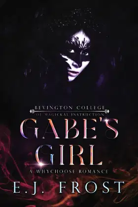 Gabe's Girl (Bad Boys of Bevington) poster