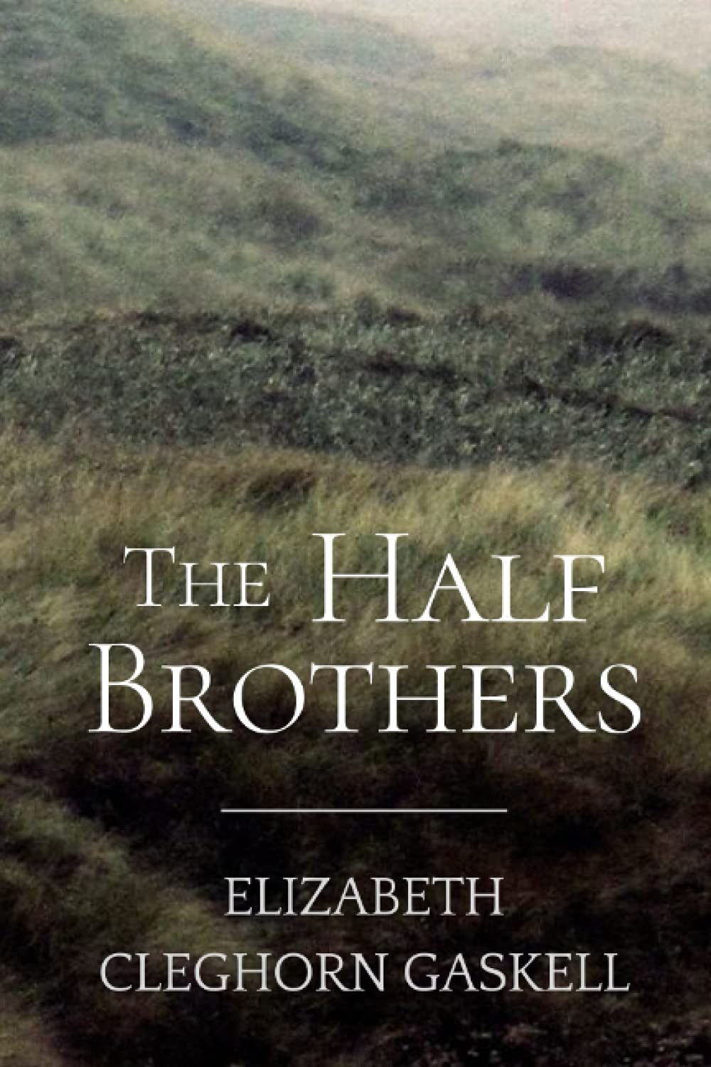 The Half-Brothers: Original Classics and Annotated poster