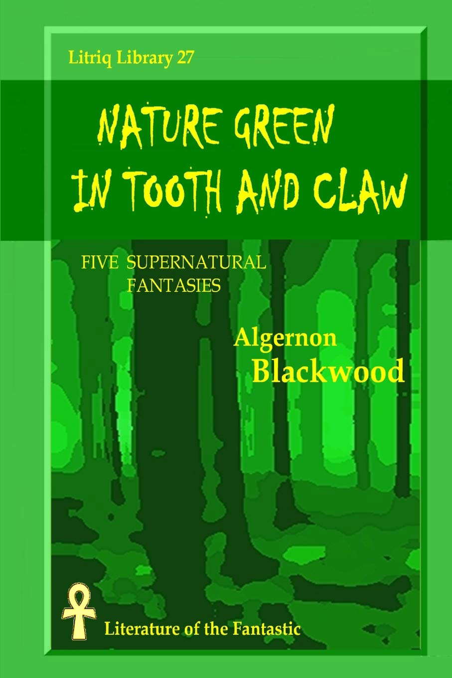 Nature Green in Tooth and Claw poster