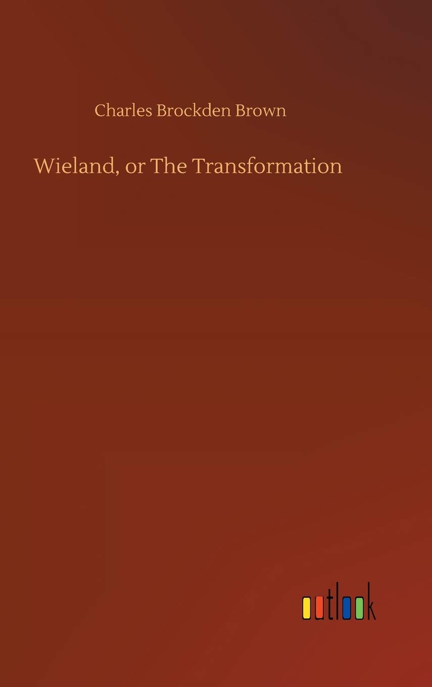 Wieland, or The Transformation poster