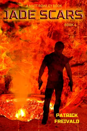 Jade Scars (A Matt Rowley Novel) poster