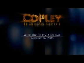 Copley: An American Fairytale - Movie Trailer poster