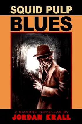Squid Pulp Blues poster
