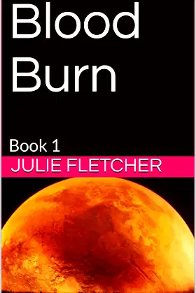 Blood Burn: Book 1 poster
