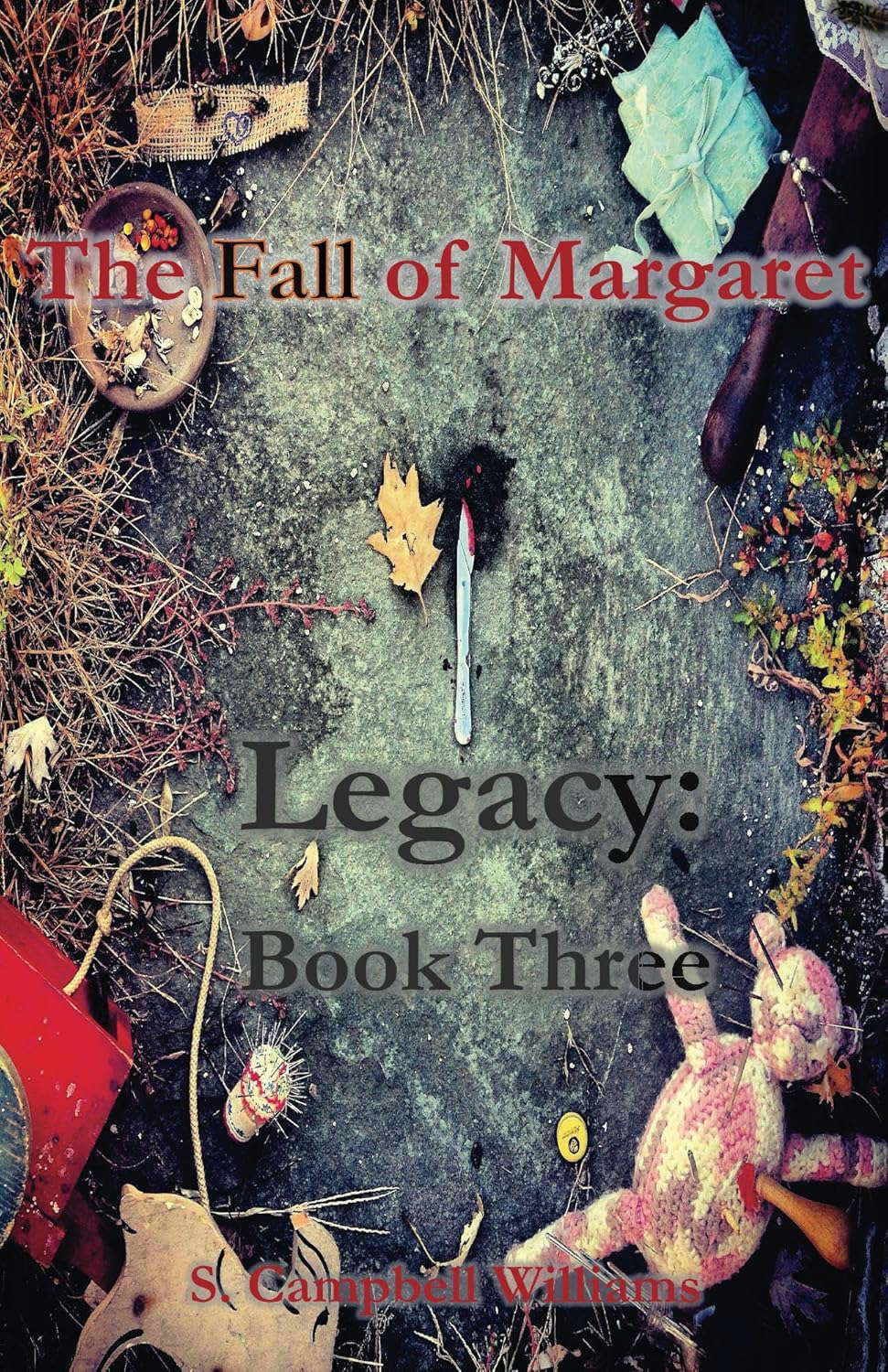 The Fall of Margaret, Legacy: Book Three poster