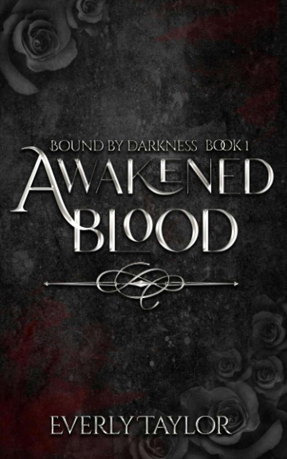 Awakened Blood (Bound By Darkness) poster