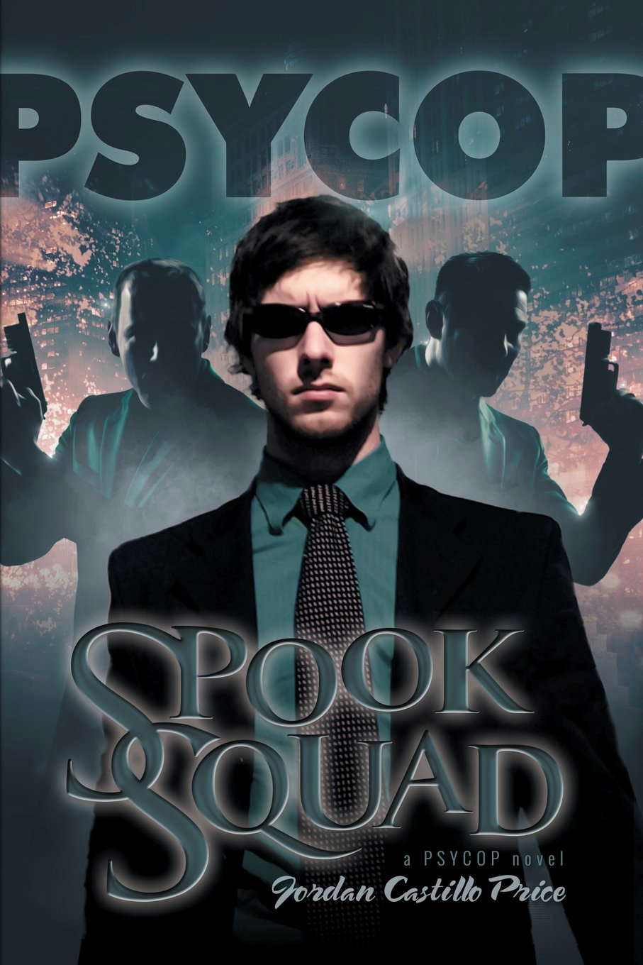 Spook Squad: A Psycop Novel poster