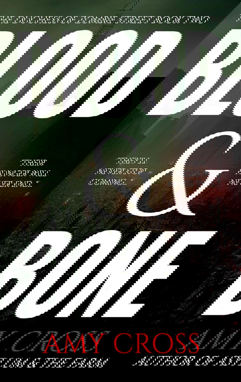 Blood & Bone (The Duchess of Zombie Street Book 2) poster