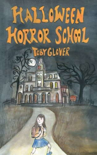 Halloween Horror School poster