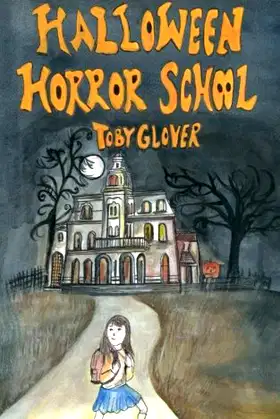 Halloween Horror School poster