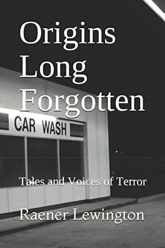 Origins Long Forgotten: Tales and Voices of Terror poster
