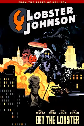 Lobster Johnson Volume 4: Get the Lobster poster