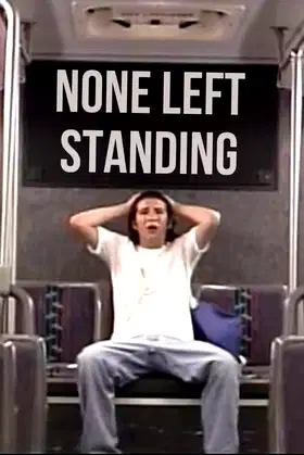 None Left Standing poster