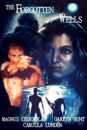 The Forgotten Wells poster