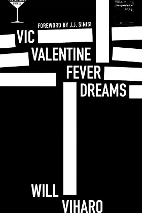 Vic Valentine Fever Dreams poster