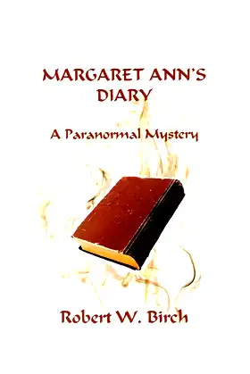 Margaret Ann's Diary: A Paranormal Mystery poster