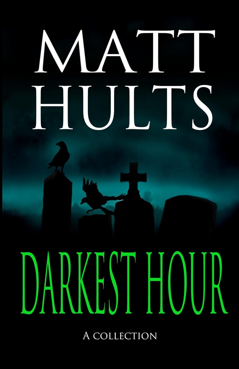 Darkest Hour: A Collection poster