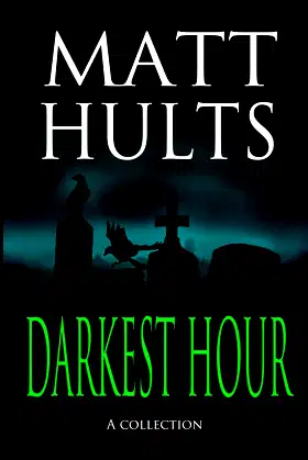 Darkest Hour: A Collection poster