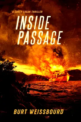 Inside Passage: A Corey Logan Thriller (Corey Logan Thrillers) poster