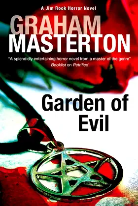 GARDEN OF EVIL (A Jim Rook Horror Novel, 8) poster