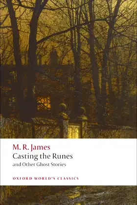 Casting the Runes and Other Ghost Stories (Oxford World's Classics) poster