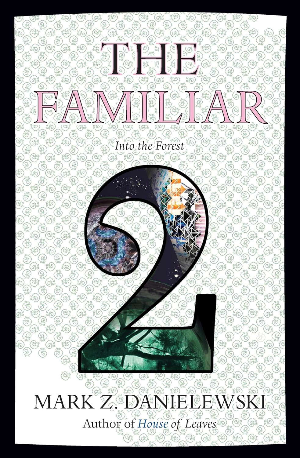 The Familiar, Volume 2: Into the Forest poster