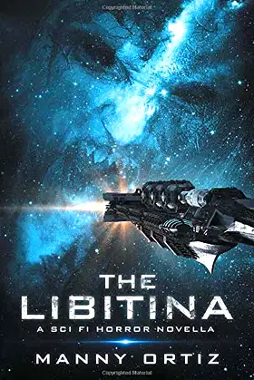 The Libitina: A Sci Fi Horror Novella poster