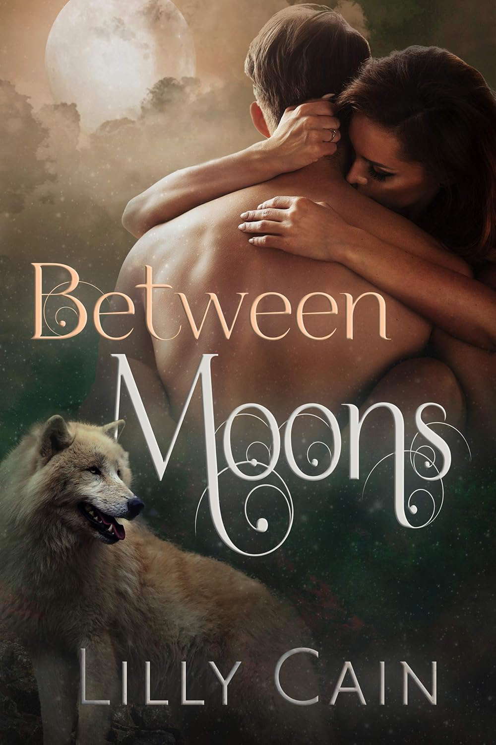 Between Moons: A Werewolf Romance: Book One of the Cursed Series poster