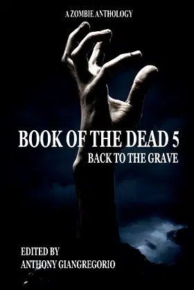 Book of the Dead 5: Back to the Grave poster