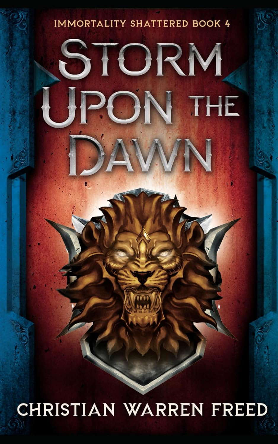 Storm Upon the Dawn: An Epic Dark Fantasy (Immortality Shattered) poster