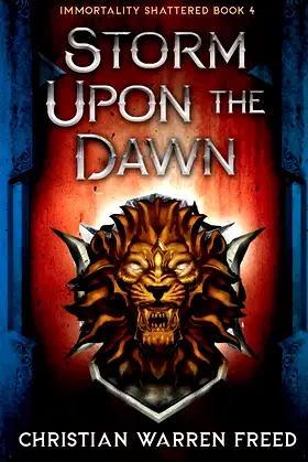 Storm Upon the Dawn: An Epic Dark Fantasy (Immortality Shattered) poster
