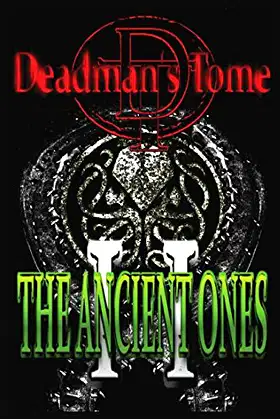 Deadman's Tome Ancient Ones II poster