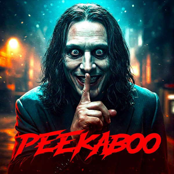 The Mr Peekaboo Chronicles - Scary Horror Stories Podcast poster