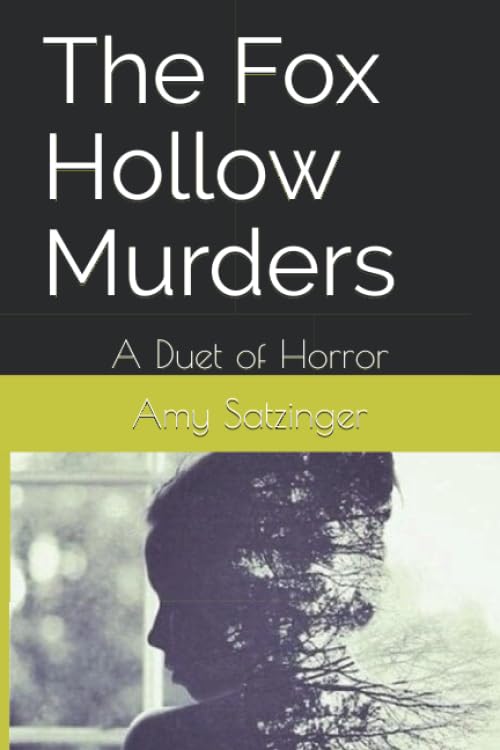The Fox Hollow Murders: A Duet of Horror poster