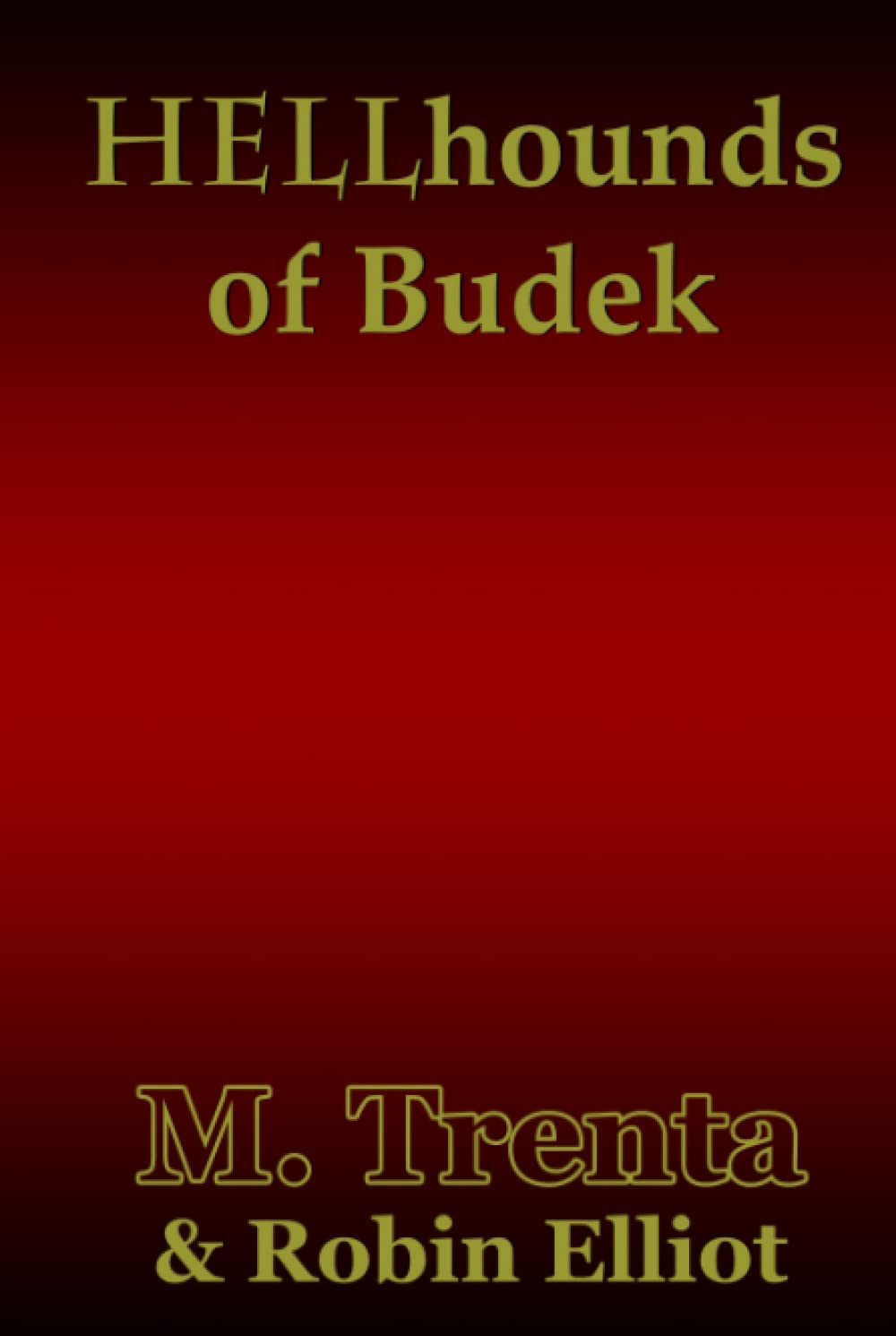 Hellhounds of Budek poster