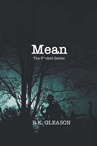 Mean (The F*cked Series) poster
