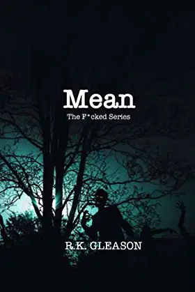 Mean (The F*cked Series) poster