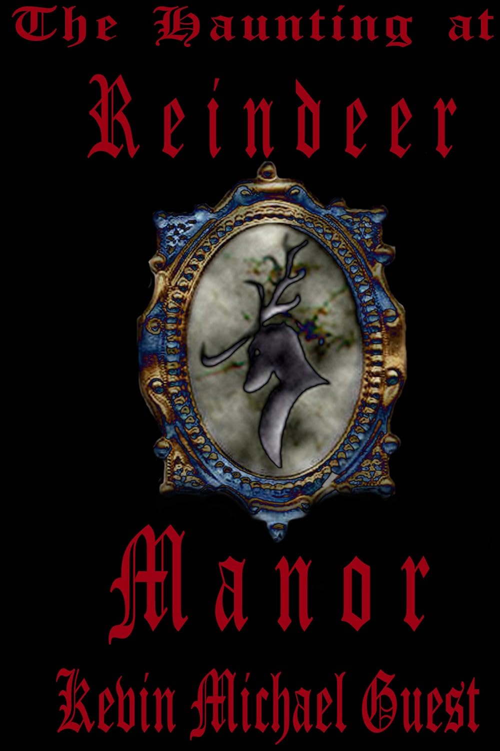 The Haunting at Reindeer Manor, Part 1 of: (The Haunted Houses of Anderson) poster