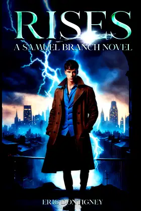 Rises: A Samuel Branch Novel poster