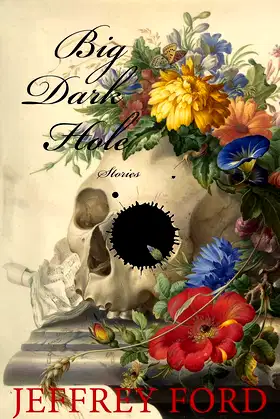 Big Dark Hole: and Other Stories poster