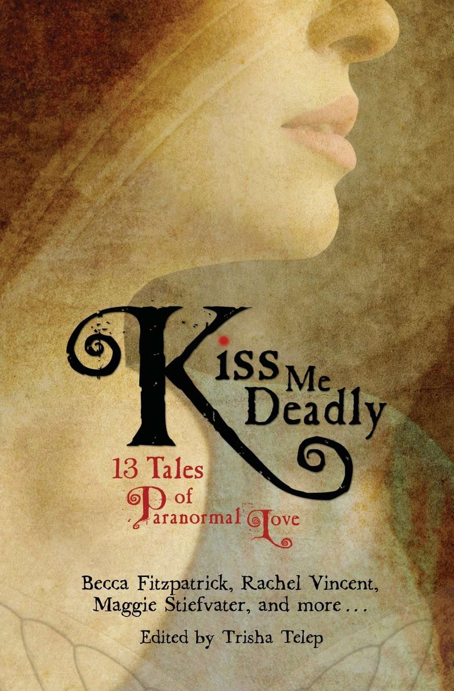 Kiss Me Deadly: 13 Tales of Paranormal Love poster
